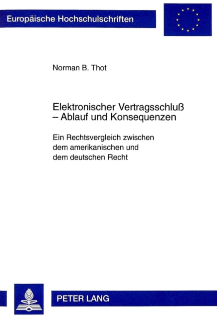 Book cover of: Elektronischer Vertragsschlu - Ablauf und Konsequenzen