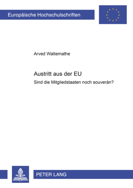 Book cover of: Austritt Aus Der Eu. By: Arved Waltemathe
