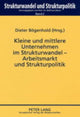 Book cover of: Kleine und mittlere Unternehmen im Strukturwandel - Arbeitsmarkt und Strukturpolitik
