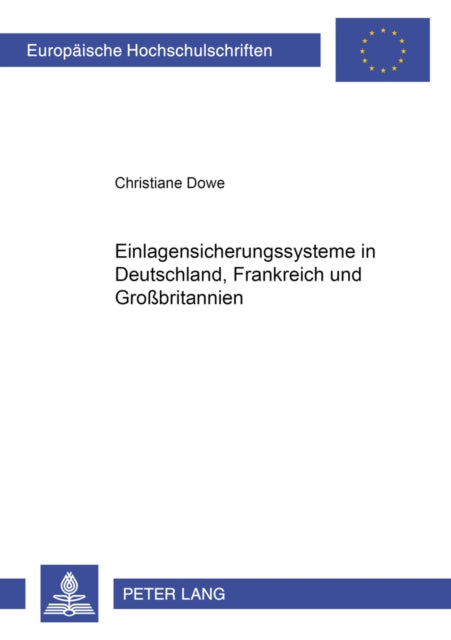 Book cover of: Einlagensicherungssysteme in Deutschland, Frankreich Und Großbritannien