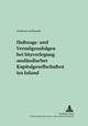 Book cover of: Haftungs- und Vermoegensfolgen bei Sitzverlegung auslaendischer Kapitalgesellschaften ins Inland