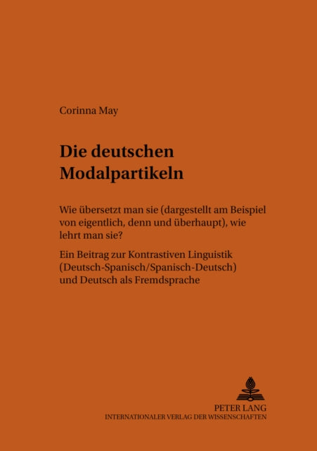 Book cover of: Die deutschen Modalpartikeln. By: Corinna May