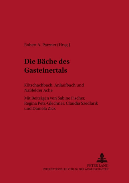 Book cover of: Die Baeche des Gasteinertals