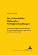 Book cover of: Die zivilrechtliche Haftung bei Vertragsverhandlungen. By: Almontasser Fetih