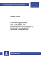 Book cover of: Entwicklungsprozess und Evaluation von Unternehmenssimulatoren fuer lernende Unternehmen