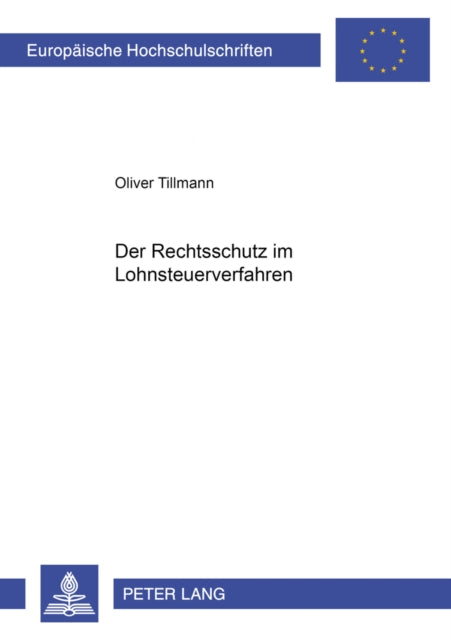Book cover of: Der Rechtsschutz Im Lohnsteuerverfahren