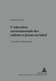 Book cover of: L'education environnementale des enfants et jeunes au Sahel. By: Desiree M. Nana