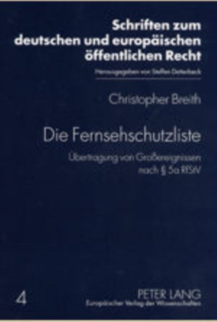 Book cover of: Die Fernsehschutzliste. By: Christopher Breith