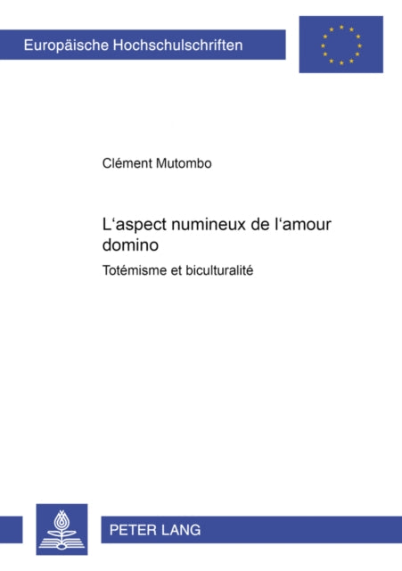 Book cover of: L'aspect numineux de l'amour domino