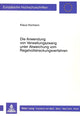 Book cover of: Die Anwendung von Verwaltungszwang unter Abweichung vom Regelvollstreckungsverfahren