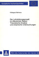 Book cover of: Der Lohnbildungsprozess im oeffentlichen Sektor: Theoretische Ansaetze und empirische Untersuchungen. By: Hildegard Behrens