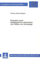 Book cover of: Evaluation einer paedagogischen Intervention zum Abbau von Schulangst