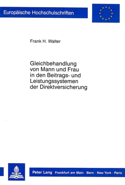 Book cover of: Gleichbehandlung von Mann und Frau in den Beitrags- und Leistungssystemen der Direktversicherung
