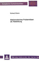 Book cover of: Mathematisches Problemloesen als Testleistung