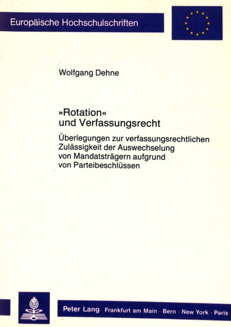 Book cover of: «Rotation» und Verfassungsrecht