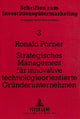 Book cover of: Strategisches Management fuer innovative technologieorientierte Gruenderunternehmen