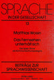 Book cover of: Das Fernsehen unterhaelt sich