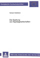 Book cover of: Die Spaltung von Kapitalgesellschaften