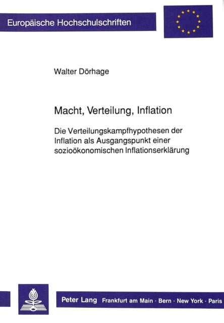 Book cover of: Macht, Verteilung, Inflation