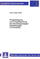 Book cover of: Prospektlegung und Prospektpruefung bei steuerbeguenstigten Kapitalanlagen  in Immobilien