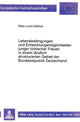 Book cover of: Lebensbedingungen und Entwicklungsmoeglichkeiten junger tuerkischer Frauen in einem laendlich strukturierten Gebiet der Bundesrepublik Deutschland - dargestellt am Beispiel des Landkreises Marburg- Biedenkopf