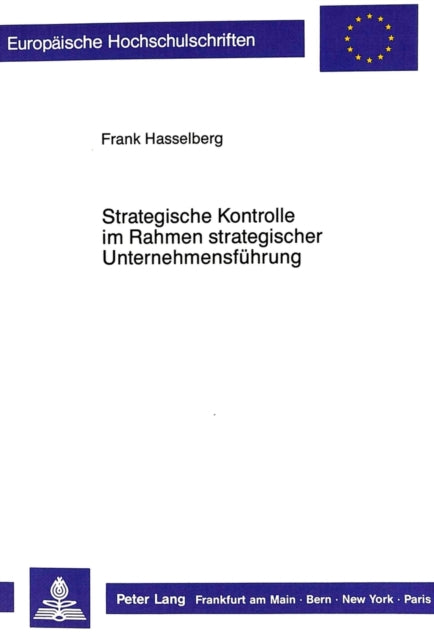 Book cover of: Strategische Kontrolle im Rahmen strategischer Unternehmensfuehrung