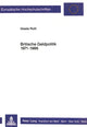 Book cover of: Britische Geldpolitik 1971 - 1986