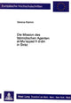Book cover of: Die Mission des fatimidischen Agenten al-Mu'ayyad fi d-din in Siraz