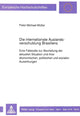 Book cover of: Die internationale Auslandsverschuldung Brasiliens