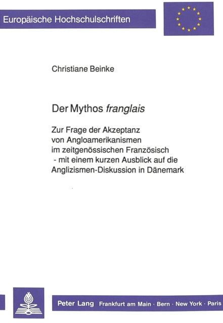 Book cover of: Der Mythos «franglais»