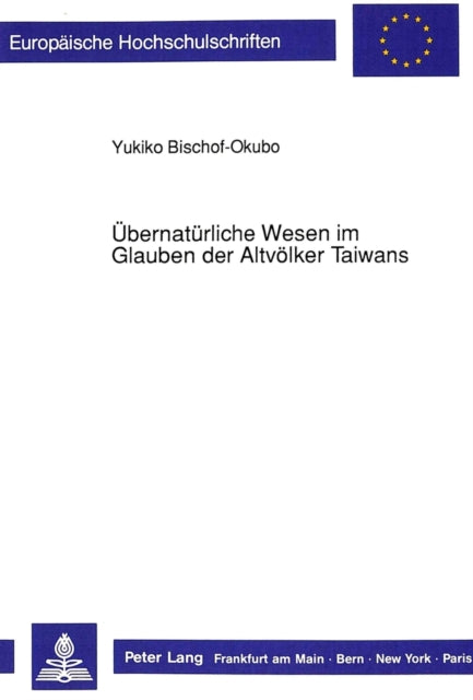 Book cover of: Uebernatuerliche Wesen im Glauben der Altvoelker Taiwans