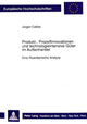 Book cover of: Produkt-, Prozeinnovationen und technologieintensive Gueter im Auenhandel