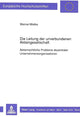 Book cover of: Die Leitung der unverbundenen Aktiengesellschaft