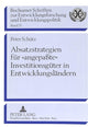 Book cover of: Absatzstrategien fuer «angepate» Investitionsgueter in Entwicklungslaendern