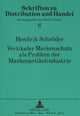 Book cover of: Vertikaler Markenschutz als Problem der Markenartikelindustrie