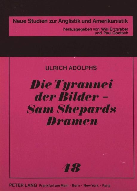 Book cover of: Die Tyrannei der Bilder - Sam Shepards Dramen