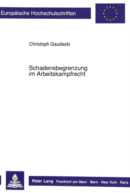 Book cover of: Schadensbegrenzung im Arbeitskampfrecht