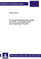 Book cover of: Eine psychomotorische Studie zur Fein- und Grobmotorik bei fuenfjaehrigen Kindern