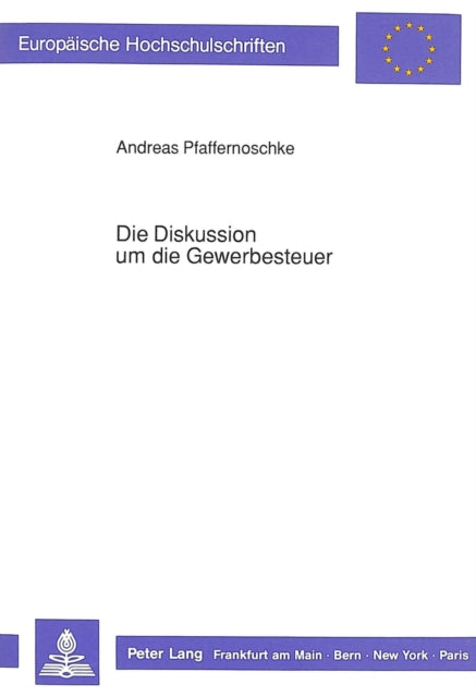 Book cover of: Die Diskussion um die Gewerbesteuer