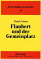 Book cover of: Flaubert und der Gemeinplatz