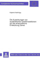 Book cover of: Die Auswirkungen von auslaendischen Direktinvestitionen auf die wirtschaftliche Entwicklung Zaires