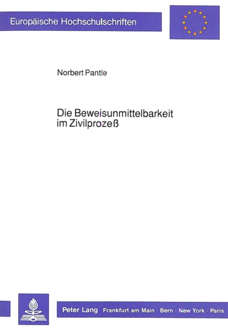 Book cover of: Die Beweisunmittelbarkeit im Zivilproze