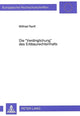 Book cover of: Die «Verdinglichung» des Erbbaurechtsinhalts