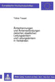 Book cover of: Aemtertrennungen und Aemterverbindungen zwischen staatlichen Leitungsaemtern und Leitungsaemtern in Verbaenden
