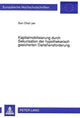 Book cover of: Kapitalmobilisierung durch Sekuritisation der hypothekarisch gesicherten Darlehensforderung