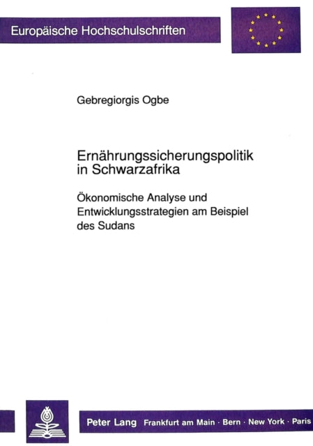 Book cover of: Ernaehrungssicherungspolitik in Schwarzafrika