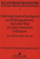 Book cover of: Informationstechnologien im Bildungswesen: Auf dem Weg zu einer besseren Software. By: Wolfgang Mitter