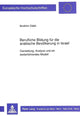 Book cover of: Berufliche Bildung fuer die arabische Bevoelkerung in Israel