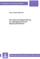 Book cover of: Die Sachverhaltsermittlung im arbeitsgerichtlichen Beschluverfahren