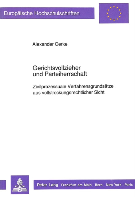 Book cover of: Gerichtsvollzieher und Parteiherrschaft